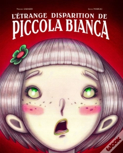 Capa do artigo L'Etrange Disparition De Piccola Bianca