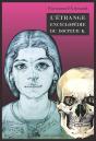L'Étrange Encyclopédie Du Docteur K. ; Portraits Et Horoscopes D'Un Astrologue Indien - Preview