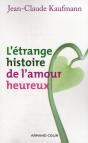 L'Étrange Histoire De L'Amour Heureux - Preview