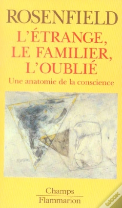 Capa do artigo L'Etrange, Le Familier, L'Oublie ; Une Anatomie De La Conscience