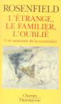 L'Etrange, Le Familier, L'Oublie ; Une Anatomie De La Conscience - Preview
