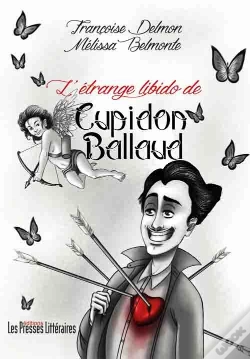 Capa do artigo L'Étrange Libido De Cupidon Ballaud