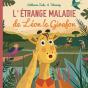 L'Étrange Maladie De Léon Le Girafon - Preview