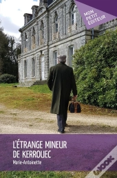 L'Étrange Mineur De Kerrouec