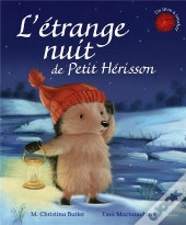 L'Etrange Nuit De Petit Herisson