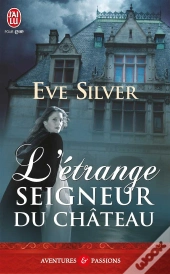 L'Étrange Seigneur Du Château
