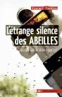 L'Étrange Silence Des Abeilles ; Enquête Sur Un Déclin Inquiétant - Preview
