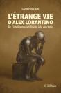 L'Étrange Vie D'Alex Lorantino : De L'Intelligence Artificielle À La Vie Réelle - Preview