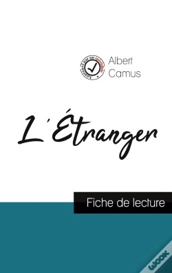 Capa do artigo L'Étranger, De Albert Camus ; Fiche De Lecture Et Analyse Complète De L'Oeuvre