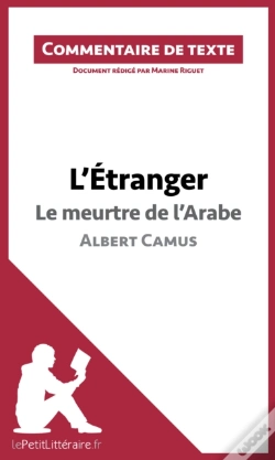 Capa do artigo L'Étranger - Le Meurtre De L'Arabe - Albert Camus (Commentaire De Texte)