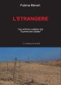 L'Étrangère ; Ces Victimes Oubliées Des "Guerres Des Sables" - Preview