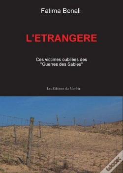 Capa do artigo L'Étrangère ; Ces Victimes Oubliées Des "Guerres Des Sables"
