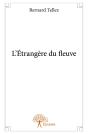 L'Étrangère Du Fleuve - Preview