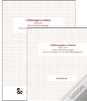 L'Etrangere Intime - Tome 1 Et Tome 2 - Essai D'Anthropologie De La Civilisation De L'Ancien Madagas