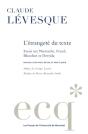L'Etrangete Du Texte - Essais Sur Nietzsche, Freud, Blanchot Et Derrida - Preview
