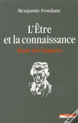 Capa do artigo L'Être Et La Connaissance : Essai Sur Lupasco