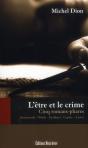 L'Être Et Le Crime ; Cinq Romans Phares - Preview