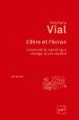 L'Être Et L'Écran ; Comment Le Numérique Change La Perception - Preview