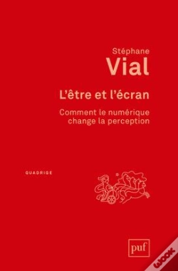 Capa do artigo L'Être Et L'Écran ; Comment Le Numérique Change La Perception