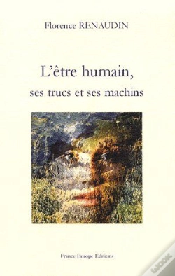 Capa do artigo L'Être Humain, Ses Trucs Et Ses Machins
