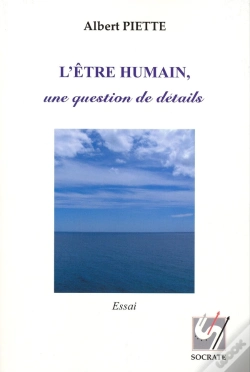 Capa do artigo L'Être Humain., Une Question De Détails.