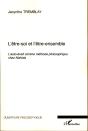 L'Être-Soi Et L'Être Ensemble ; L'Auto-Éveil Comme Méthode Philosophique Chez Nishida - Preview