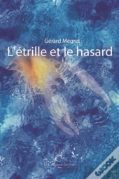 L'Étrille Et Le Hasard