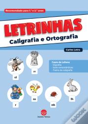 Letrinhas - Caligrafia e Ortografia