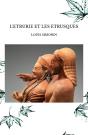 L'Etrurie Et Les Etrusques - Preview
