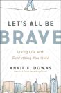Let'S All Be Brave - Preview