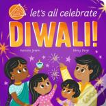 Let'S All Celebrate Diwali!