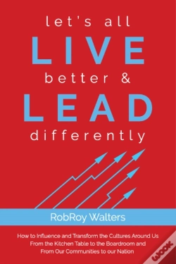 Capa do artigo Let'S All Live Better & Lead Differently