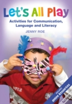 Capa do artigo Let'S All Play Activities For Communication, Language And Literacy