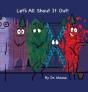 Let'S All Shout It Out - Preview