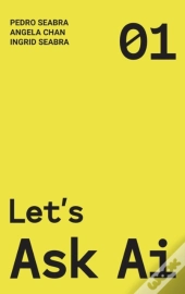 Let'S Ask Ai: A Non-Technical Modern App