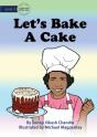 Let'S Bake A Cake - Preview