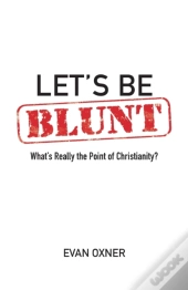 Let'S Be Blunt