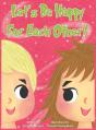 Let'S Be Happy For Each Other! - Preview