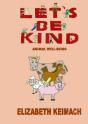 Let'S Be Kind, - Preview