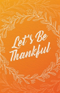 Let'S Be Thankful (25-Pack) - Preview