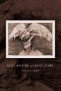 Let'S Become A Ghost Story - Preview