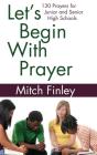 Let'S Begin With Prayer - Preview
