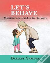Let'S Behave