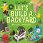 Let'S Build A Backyard - Preview