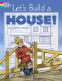 Let'S Build A House! Coloring Book - Preview