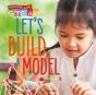 Let'S Build A Model! - Preview