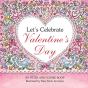 Let'S Celebrate Valentine'S Day - Preview