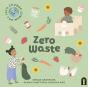 Let'S Change The World: Zero Waste - Preview
