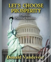 Let'S Choose Prosperity: Practical Polit