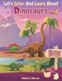 Let'S Color And Learn About Dinosaurs - Preview